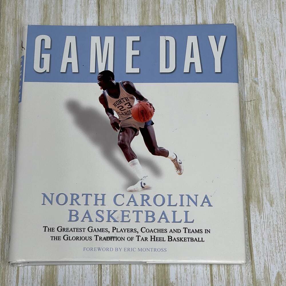 GAME DAY: North Carolina Basketball HC - Tarheels - 2005, Triumph Books - NEW